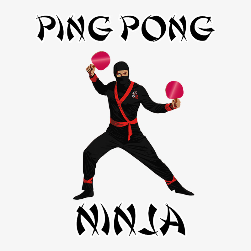 Funny Ping Pong Shirt  Ping Pong Ninja T Shirt Table Tennis Ladies Fitted T-Shirt by longduong89 | Artistshot