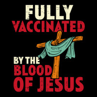 Jesus Christ Christian Fully Vaccinated By Blood Of Jesus Christian Me Lightweight Hoodie | Artistshot