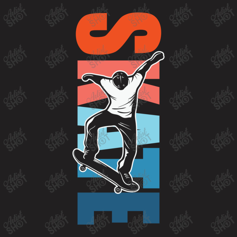 Skate For Skateboarder Skateboarding 23418422 T-shirt | Artistshot