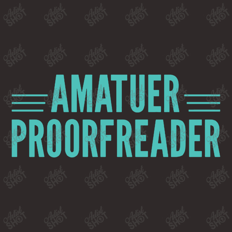 Amatuer Proorfeader Racerback Tank by Owen | Artistshot