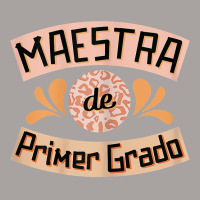 Womens Maestra De Primer Grado Cute Spanish Bilingual Teacher T Shirt Racerback Tank | Artistshot