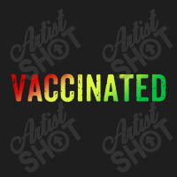 Vaccinated Pro Vaccine Classic T-shirt | Artistshot