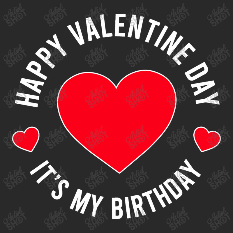 Happy Valentine Day Its My Birthday Printed hat by cagurdenny | Artistshot