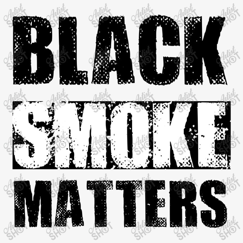 Black Smoke Matters Diesel Trucks Trucker Ladies Fitted T-Shirt by Sutra Lotus Co | Artistshot