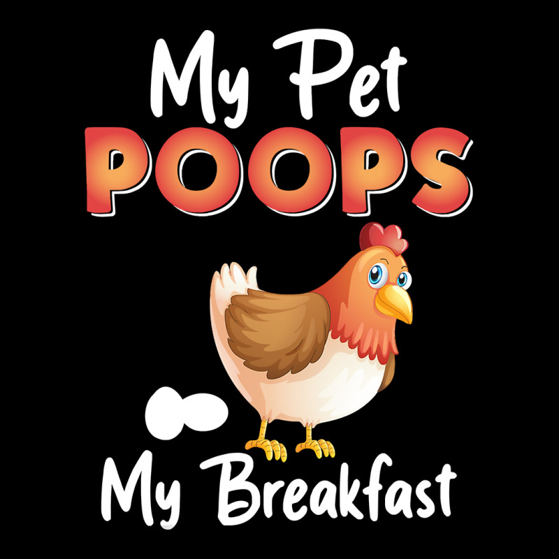 Chicken Chick My Pet Poops My Breakfast Funny Chicken Lovers Farm Farm Adjustable Cap by circularflap | Artistshot