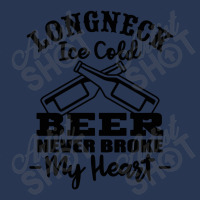 Longneck Ice Cold Beer Never Broke My Heart Men Denim Jacket | Artistshot