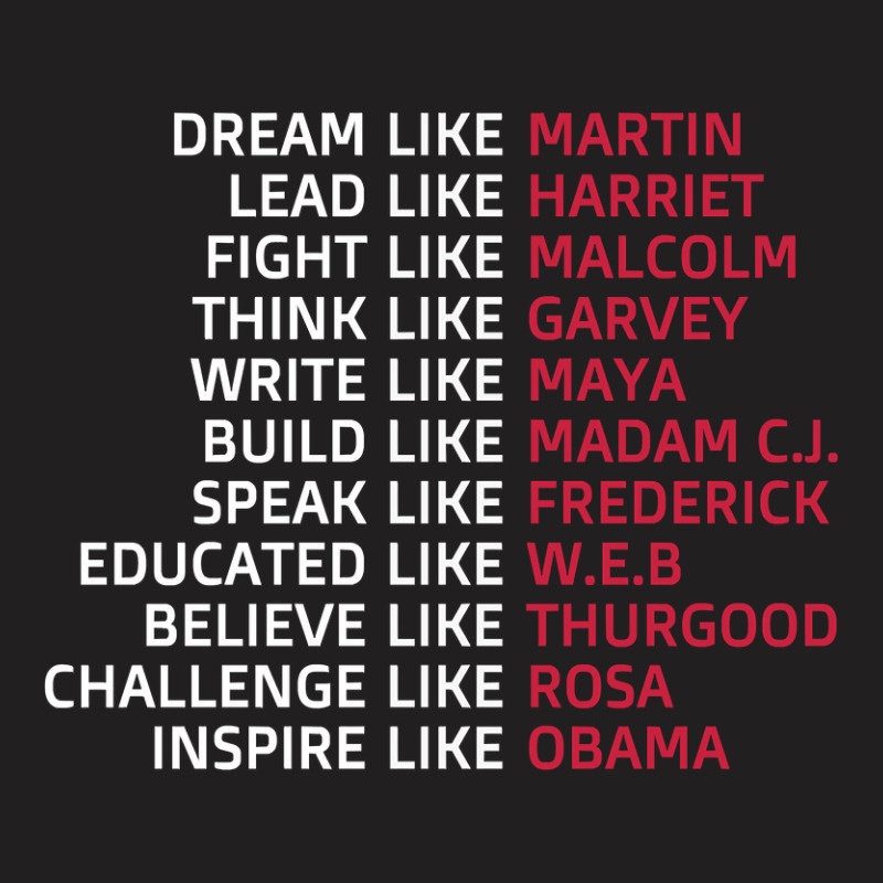 Dream Like Martin Lead Like Harriet Black Pride T-shirt | Artistshot