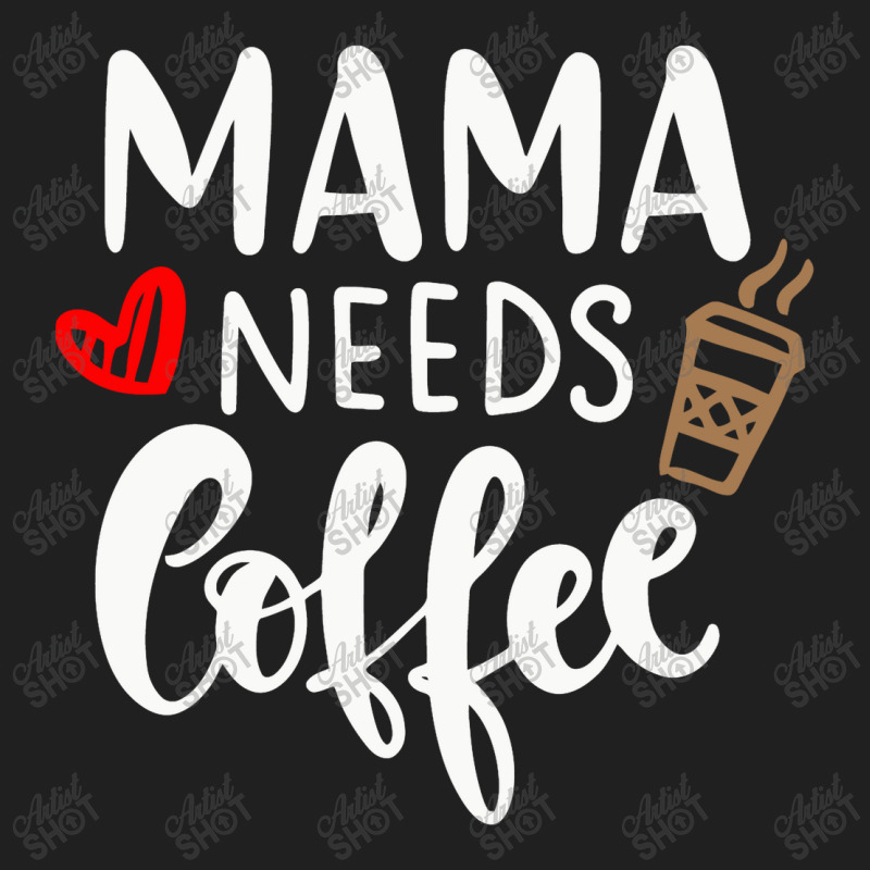 Mama Needs Coffee Ladies Polo Shirt by marceliana | Artistshot