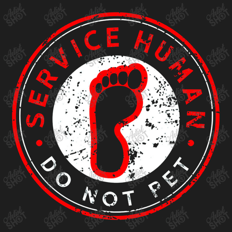 Human Do Not Pet For Emotional Service Support Animal Gift Classic T-shirt by pancingiwak | Artistshot