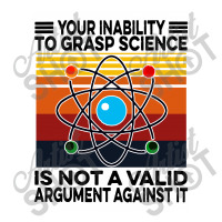 Your Inability To Grasp Science Baby Bodysuit | Artistshot