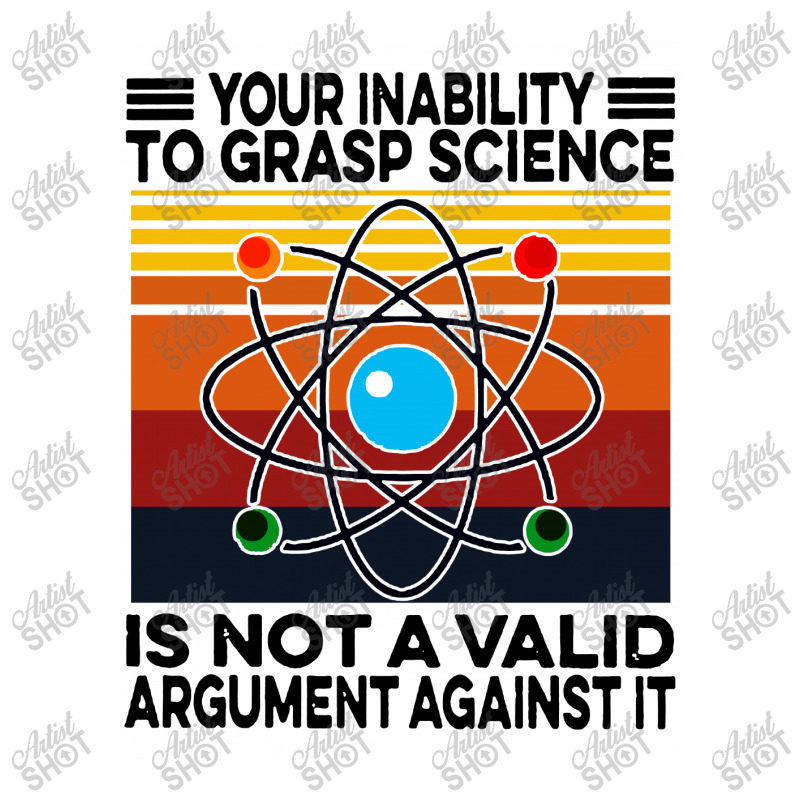 Your Inability To Grasp Science Baby Bodysuit by noadlex1212 | Artistshot