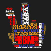 Bbm Sara 2022 Bongbong Marcos Inday Duterte For President T Shirt Classic T-shirt | Artistshot