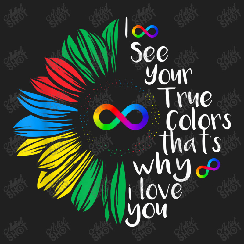 I See Your True Color Infinity Rainbow Neurodiversity Autism Ladies Polo Shirt by atunnasalam | Artistshot