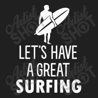 Lets Have A Great Surfing Drawstring Bags | Artistshot