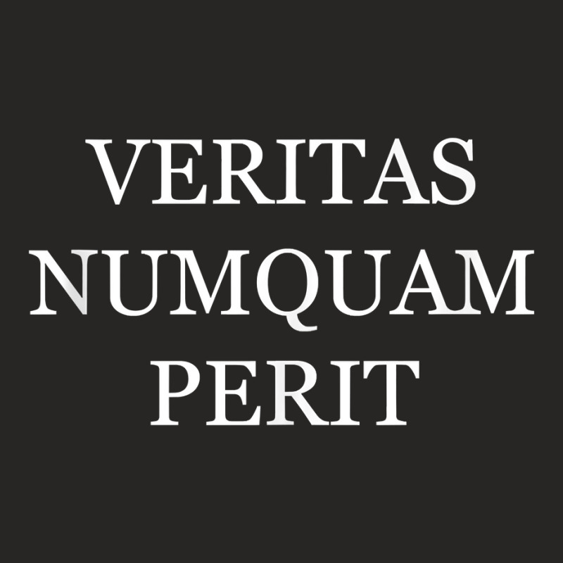 Truth Never Perishes Veritas Numquam Perit Tank Top Ladies Fitted T-Shirt by BeanblossomSheldon | Artistshot