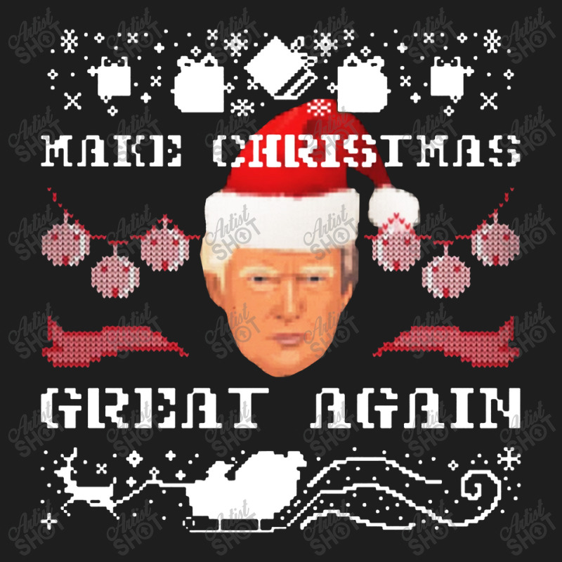 Make Christams Great Agaian Trump Gift For Trump Classic T-shirt | Artistshot