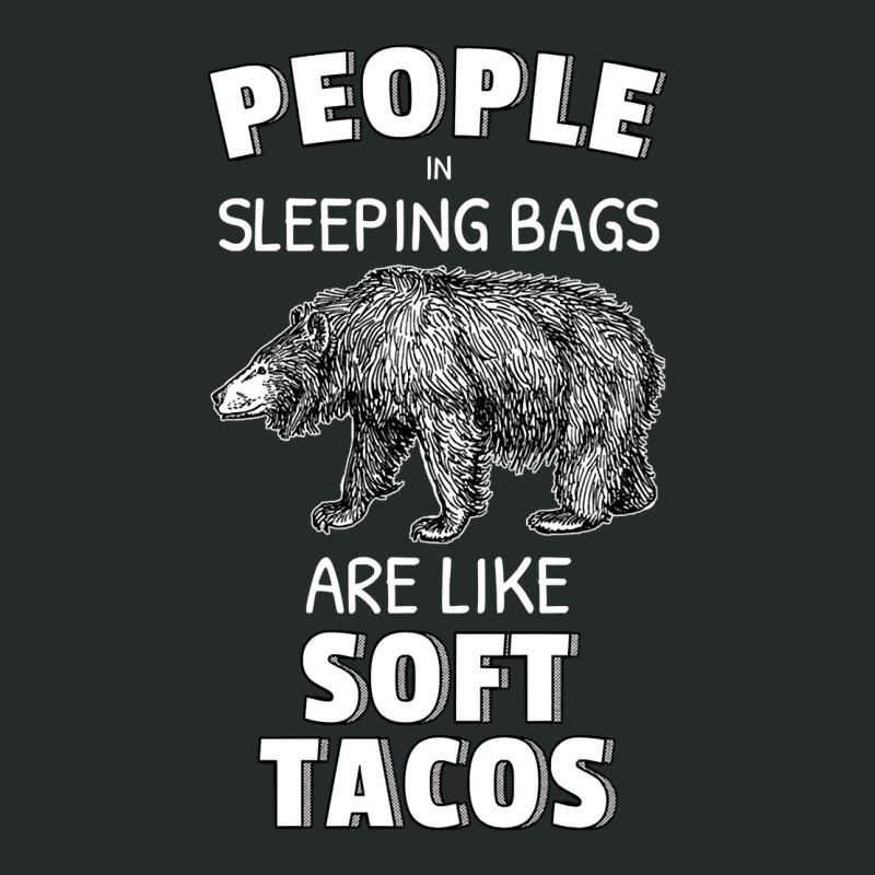 Bear People In Sleeping Bags Are Like Soft Tacos 33 Polar Panda Women's Triblend Scoop T-shirt by circularflap | Artistshot