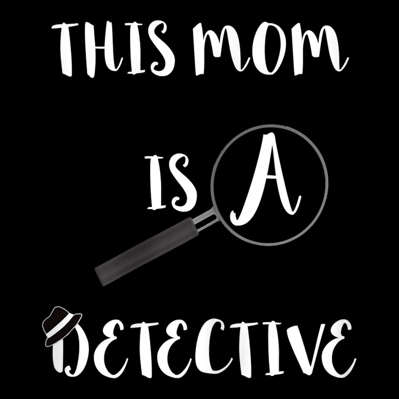 Womens This Mom Is A Detective Spying Mother Investigate Crime Mama T Cropped Sweater by WarnekeRashae | Artistshot