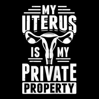 Womens Uterus Private Property Feminist Reproductive Women Rights T Sh Adjustable Cap | Artistshot