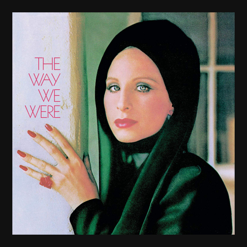 The Way We Were Barbra Streisand License Plate Frame By Yaferada ...