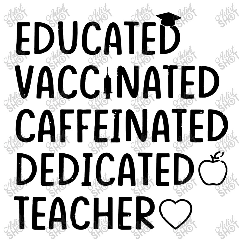 Educated Vaccinated Caffeinated Dedicated Toddler T-shirt by Nicole Tees | Artistshot