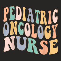 Pediatric Oncology Nurse Vintage Registered Nursing Rn Nurse T Shirt Ladies Fitted T-shirt | Artistshot