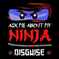 Ask Me About My Ninja Disguise, Ninja Eyes Brick For Kids T Shirt Adjustable Cap | Artistshot