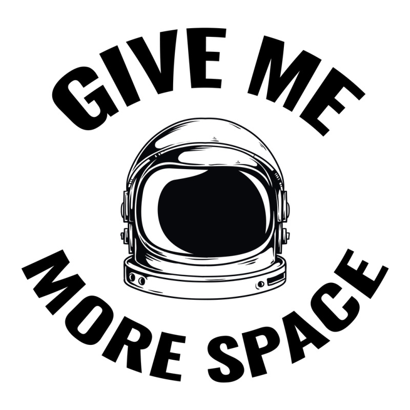 Astronaut - Give Me More Space Crewneck Sweatshirt | Artistshot