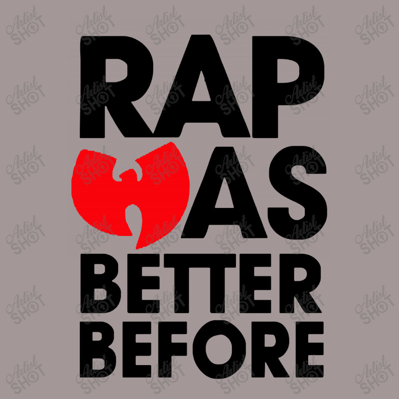 Rap Was Better Before Vintage Hoodie | Artistshot