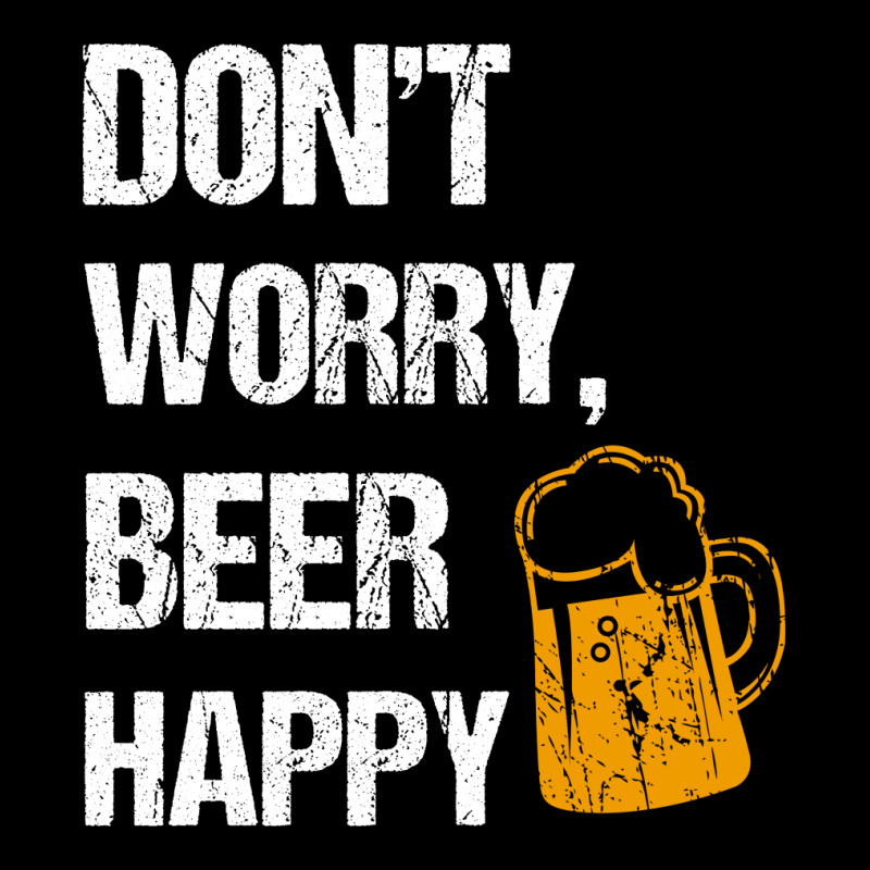 Don't Worry, Beer Happy Legging | Artistshot