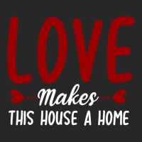 Love Make This House A Home T Shirt Men's T-shirt Pajama Set | Artistshot