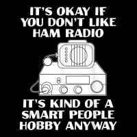 Smart People Hobby Funny Ham Radio Amateur Radio Enthusiast T Shirt Adjustable Cap | Artistshot