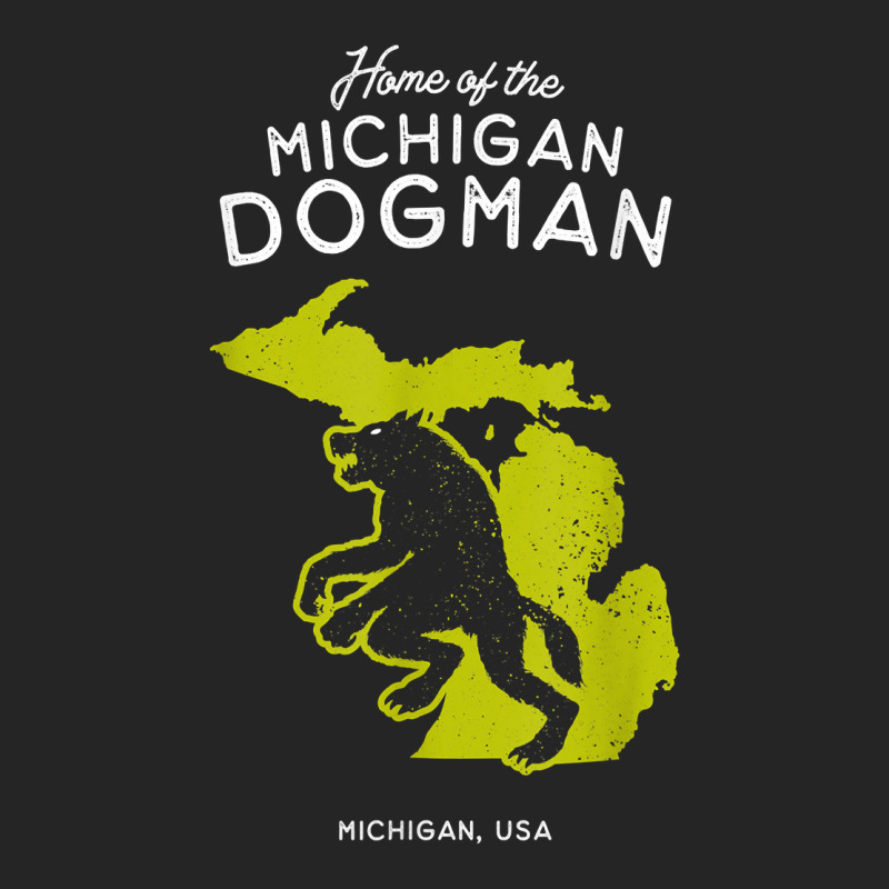 Home Of The Michigan Dogman   Mi, Usa T Shirt Unisex Hoodie | Artistshot