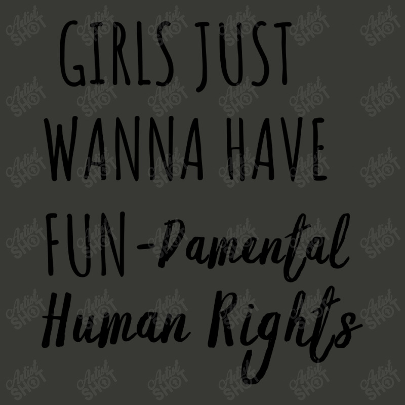 Girls Just Wanna Have Fun Damental Human Rights Lightweight Hoodie by Sutra Lotus Co | Artistshot