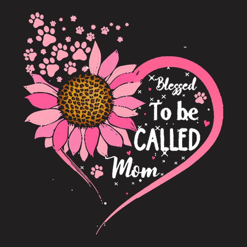 Blessed To Be Called Mom Happy Mothers T  Shirt Sunflower Heart Blesse T-Shirt by halvorsonlibby58 | Artistshot