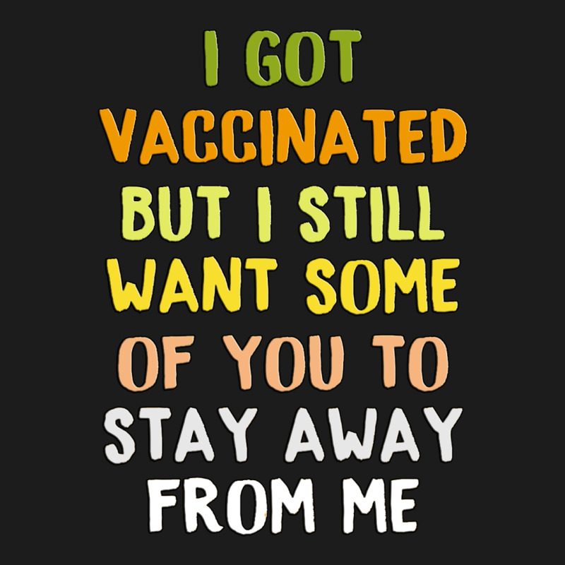 Got Vaccinated Funny Vaccine Humor Joke Social Distancing Hoodie & Jogger set by kroos_sell | Artistshot