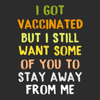 Got Vaccinated Funny Vaccine Humor Joke Social Distancing Exclusive T-shirt | Artistshot