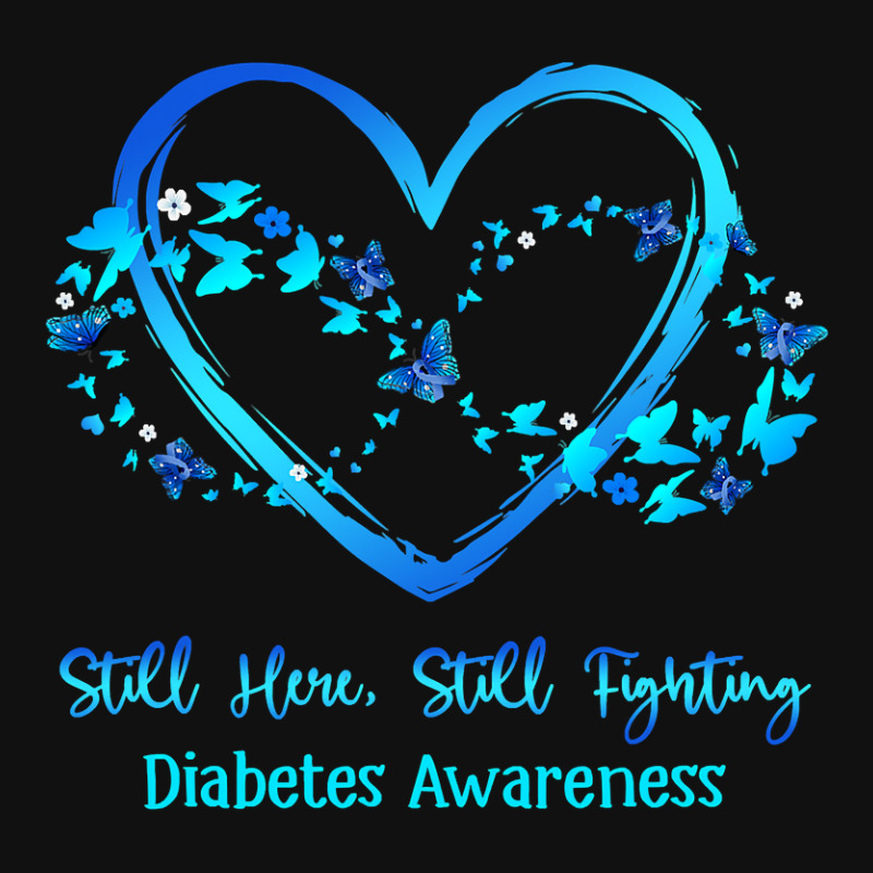 Diabetes Diabetic Awareness Still Here Still Fighting Butterfly Heart Round Patch | Artistshot