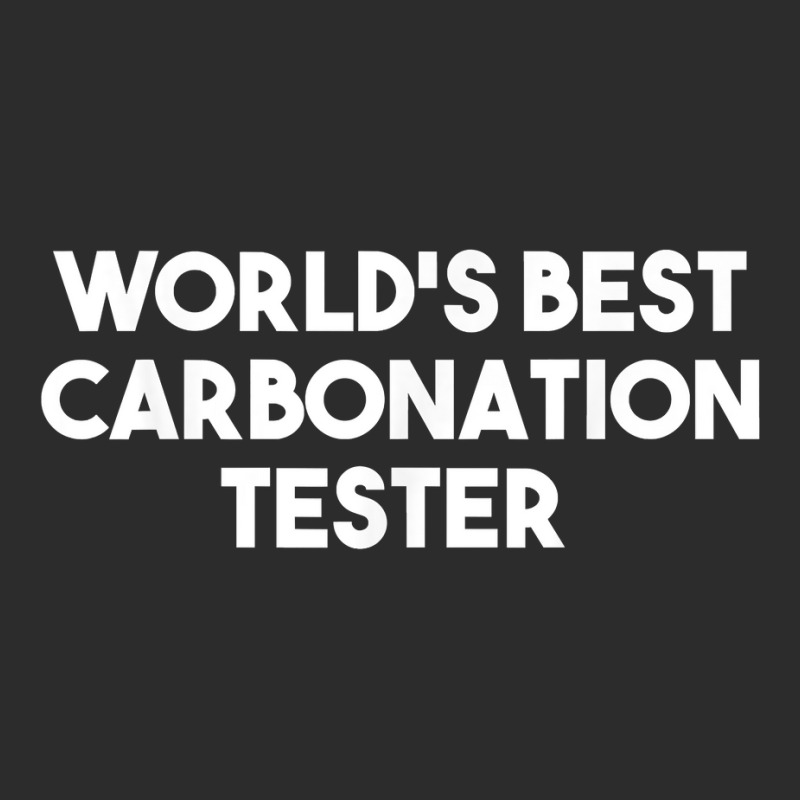 World's Best Carbonation Tester T Shirt Exclusive T-shirt | Artistshot