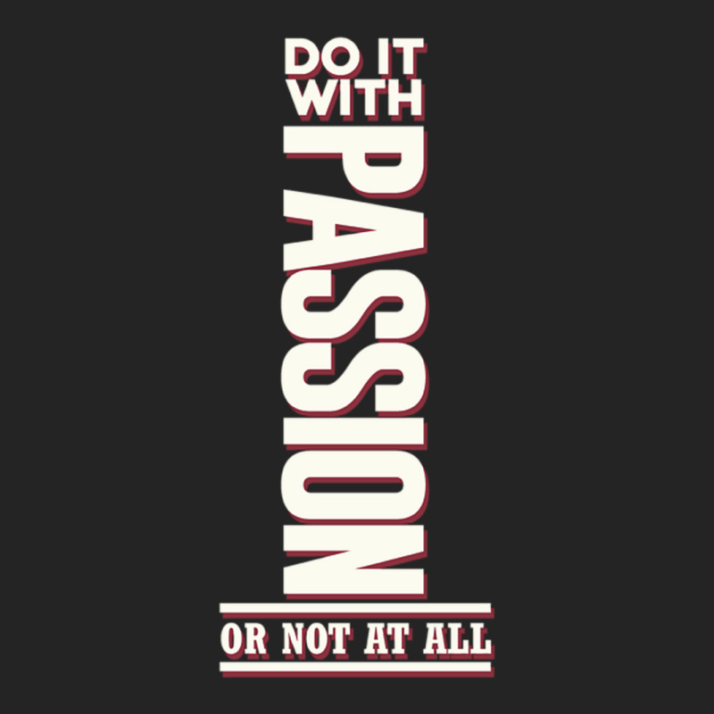 Do It With Passion White 3/4 Sleeve Shirt by my.littleartsym | Artistshot