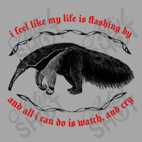 I Feel Like My Life Is Flashing By ∆ Nihilist Anteater Design Toddler Sweatshirt | Artistshot