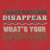 I Make Guinness Disappear T-shirt | Artistshot