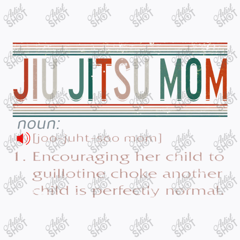 Jiu Jitsu Mom Definition Bjj Mma Jujitsu Martial Arts Women T-shirt | Artistshot