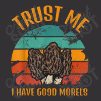 Trust Me I Have Good Morels Moral Mushrooms Stem Fungi Tees Vintage Short | Artistshot