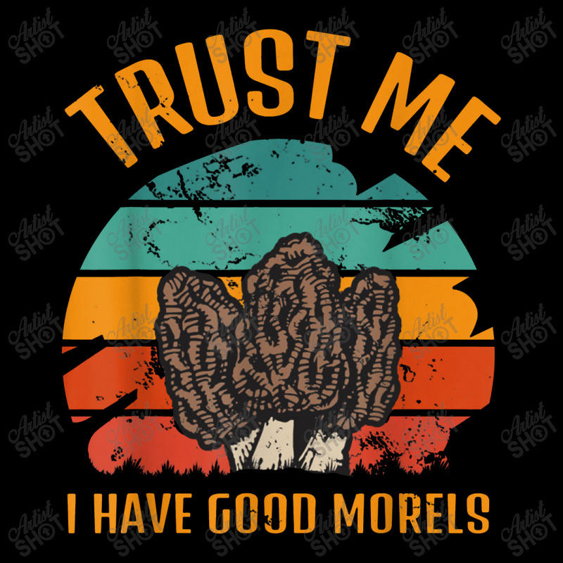 Trust Me I Have Good Morels Moral Mushrooms Stem Fungi Tees Lightweight Hoodie by muloisongunu | Artistshot