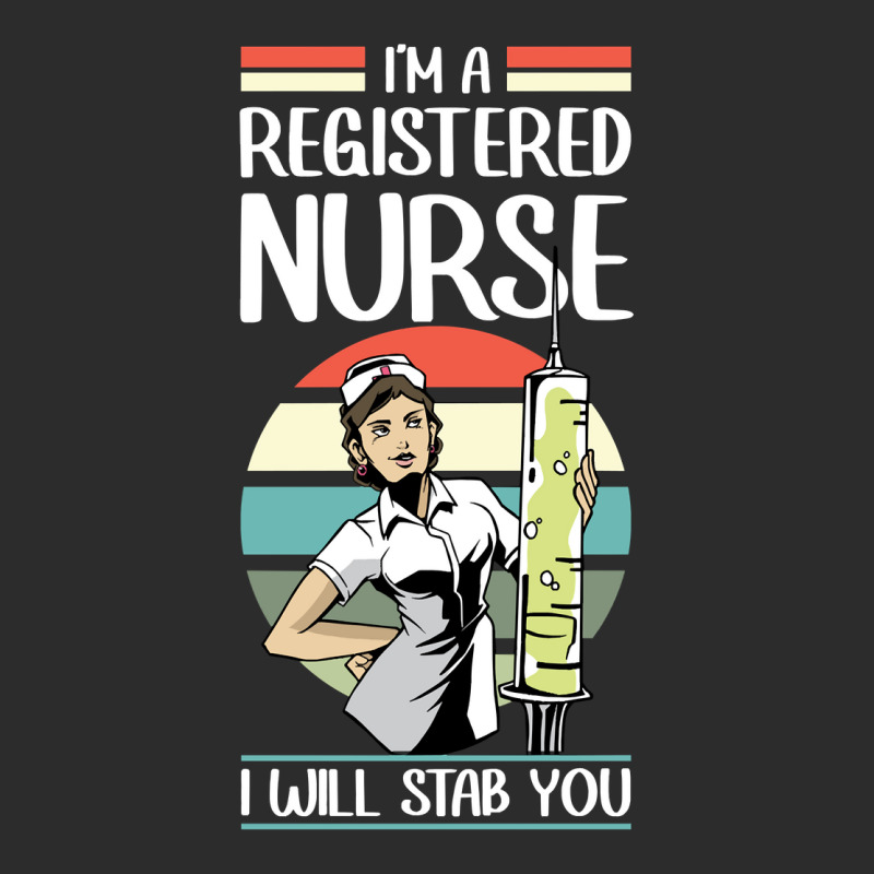 Funny I'm A Registered Nurse I Will Stab You   Rn Nurse Sweatshirt Exclusive T-shirt | Artistshot