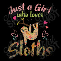 Just A Girl Who Loves Sloths Long Sleeve Shirts | Artistshot