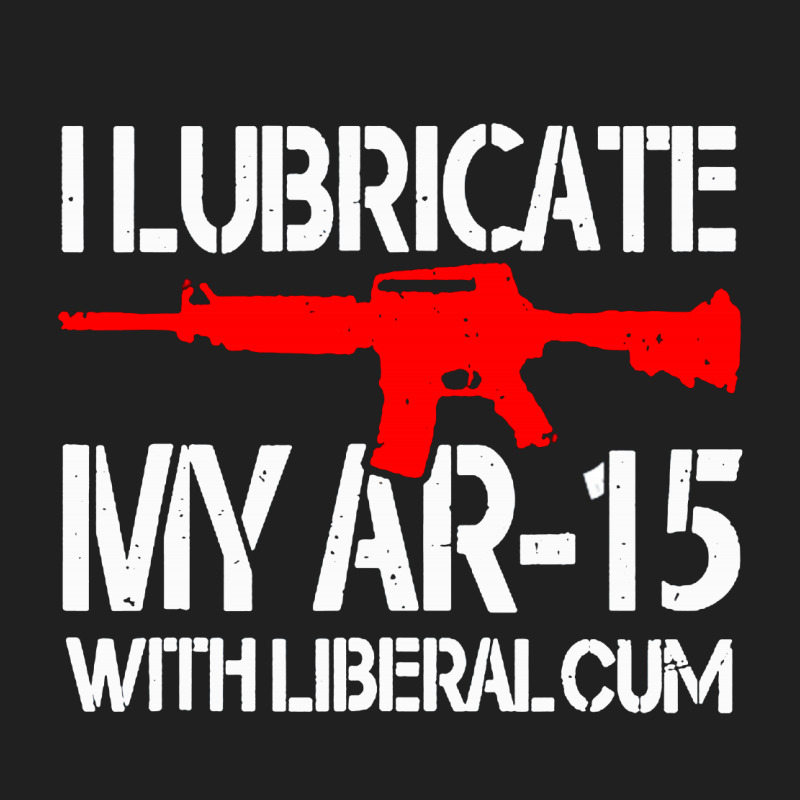 I Lubricate My Ar 15 With Liberal Cum Ladies Polo Shirt by Romeo and Juliet | Artistshot