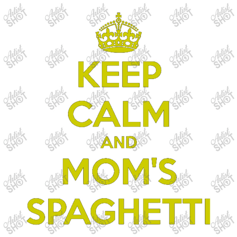 Keep Calm And Moms Spaghetti Youth Tee by SBuyArt | Artistshot