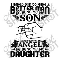 I Asked God To Make Me A Better Man He Sent Me My Son, He Sent Me My D Zipper Hoodie | Artistshot